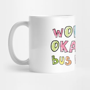 World's Okayest Bus Driver Gift Idea Mug